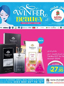 Nesto Hypermarket Winter Beauty Offers, Vol 2 - Al Khobar, Jubail, Al Ahsa, Mina & Dabab